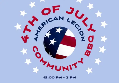 July 4th Independence Day Post 184 BBQ