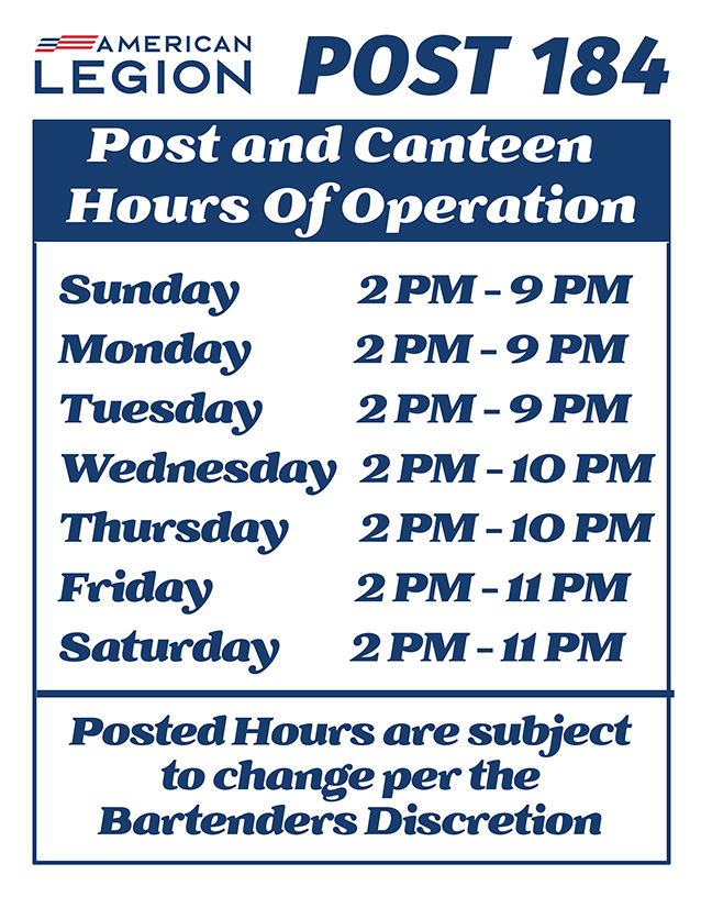 Post 184 Hours of Operation Open Closed Legion
